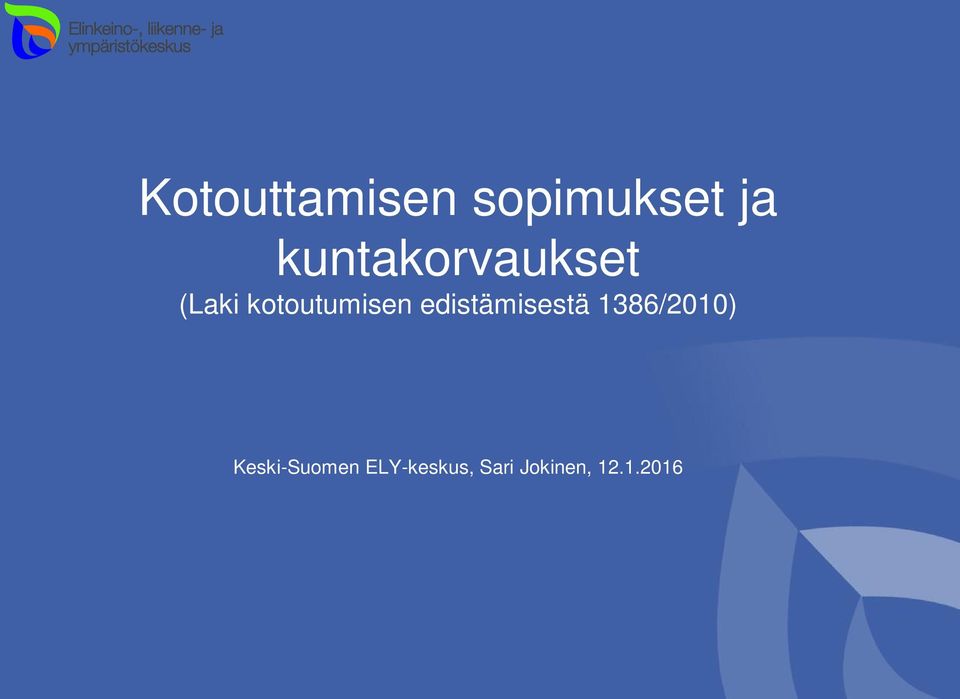 kotoutumisen edistämisestä