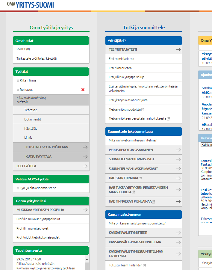 Oma Yritys-Suomi Oma Yritys-Suomi -työtila (OYS) kokoaa yhteen yrittäjälle ja yrityksen perustamista harkitsevalle parhaiten sopivat työkalut, tietosisällöt ja sähköiset asiointipalvelut Rakentuu