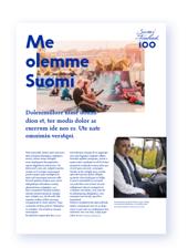 Juhlavuoden tunnus on käytössäsi, kun viestimälläsi asialla on yhteys juhlavuoteen: ohjelmahankkeesi on osa Suomi 100 ohjelmaa, kerrot juhlavuodesta (journalistinen