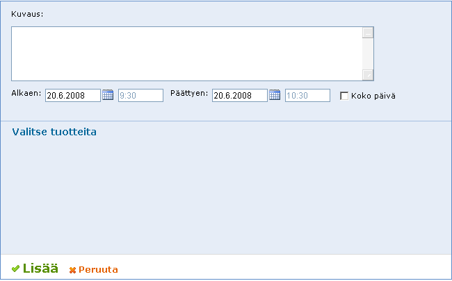 InfoWeb 3.3 118(122) Varauksen lisääminen Tilan varaamiseksi vie hiiren osoitin haluamasi ajankohdan päälle kalenterinäkymässä.