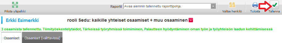 Kun on klikannut jotakin arviointiasteikon kohtaa, ikkuna sulkeutuu ja itsearviointi näkyy nykytasona (tässä 5). Seuraavaan arvioitavaan osaamiseen siirrytään klikkaamalla seuraavaa osaamisriviä.