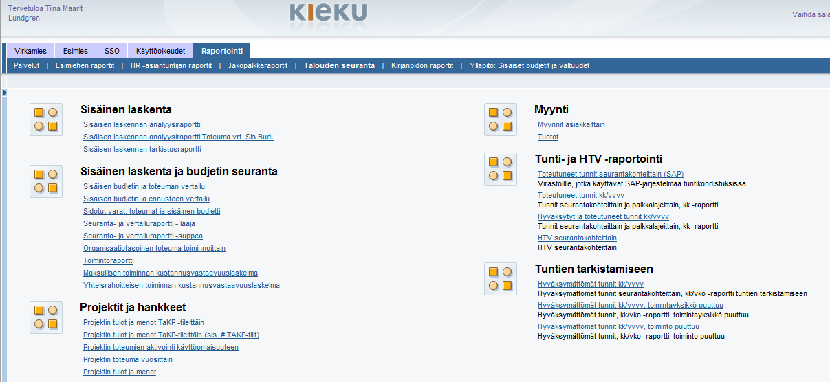 Talouden seuranta Kieku BI Olet tässä Kirjanpidon raportit ammattikäyttäjille