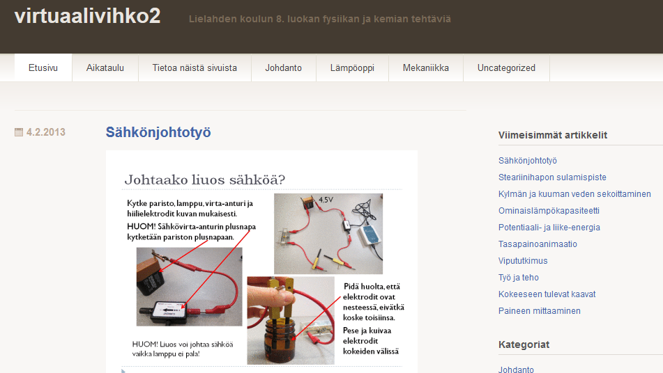 Työohjeet vapaasti ladattavissa netistä 7. luokan ohjeet: http://virtuaalivihko1.wordpress.com/ 8.