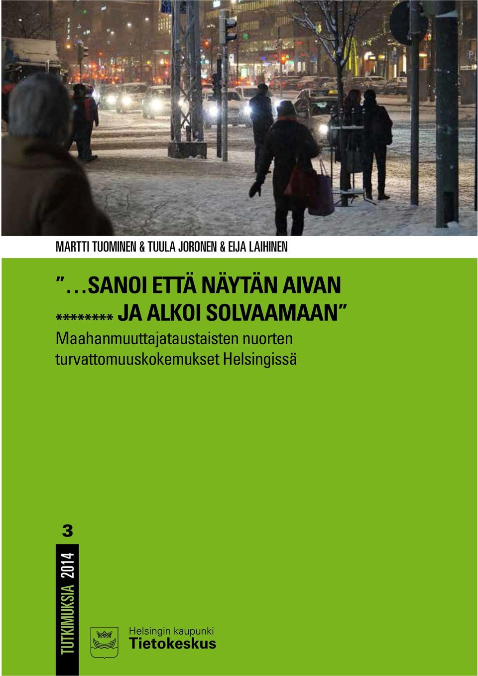 SOLVAAMAAN ******** Maahanmuuttajataustaisten