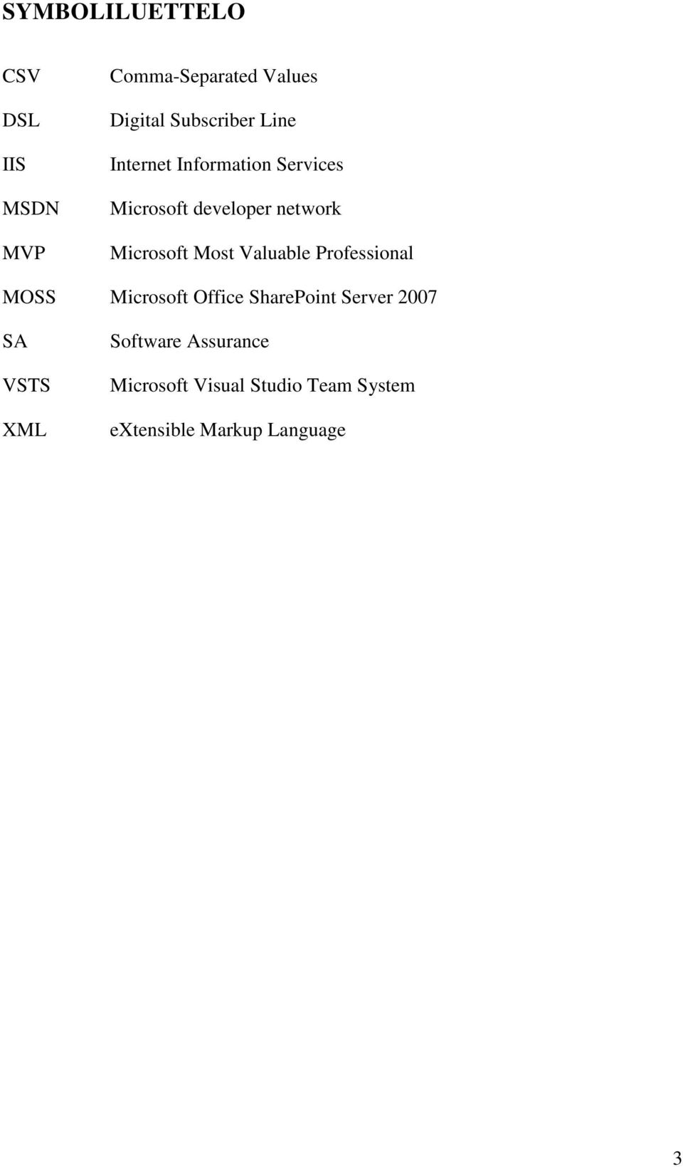 Valuable Professional MOSS Microsoft Office SharePoint Server 2007 SA VSTS XML