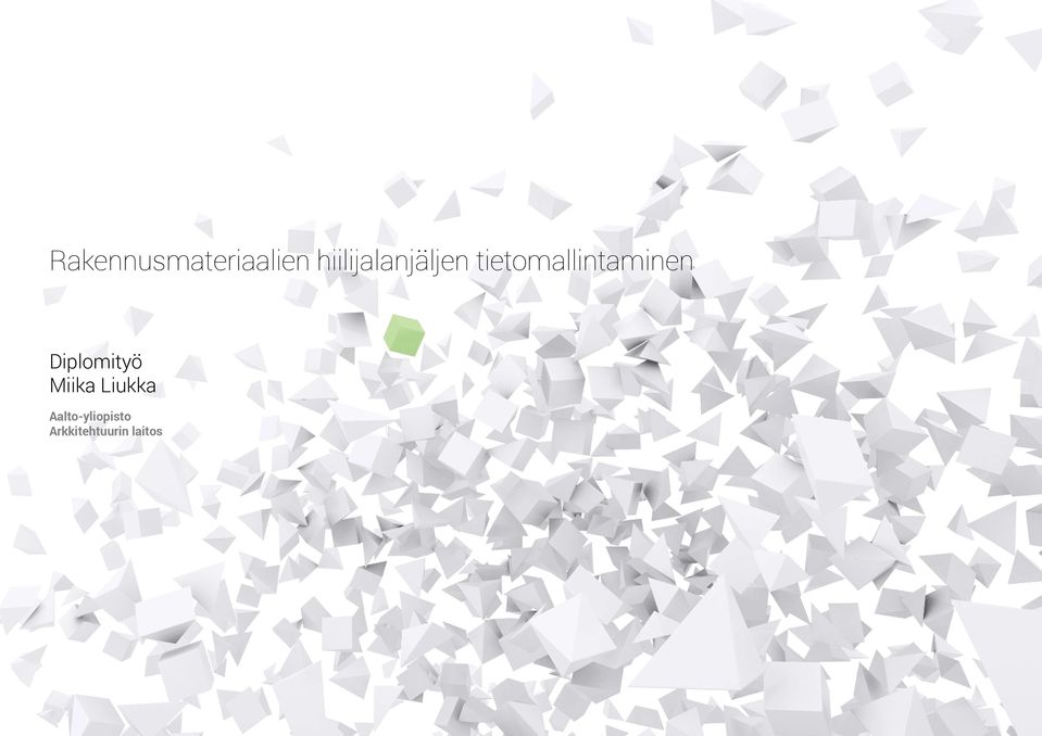 tietomallintaminen Diplomityö