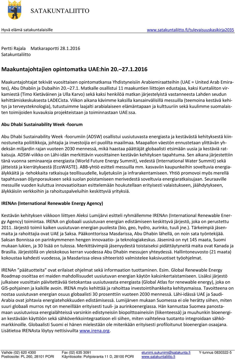 kehittämiskeskuksesta LADECista.