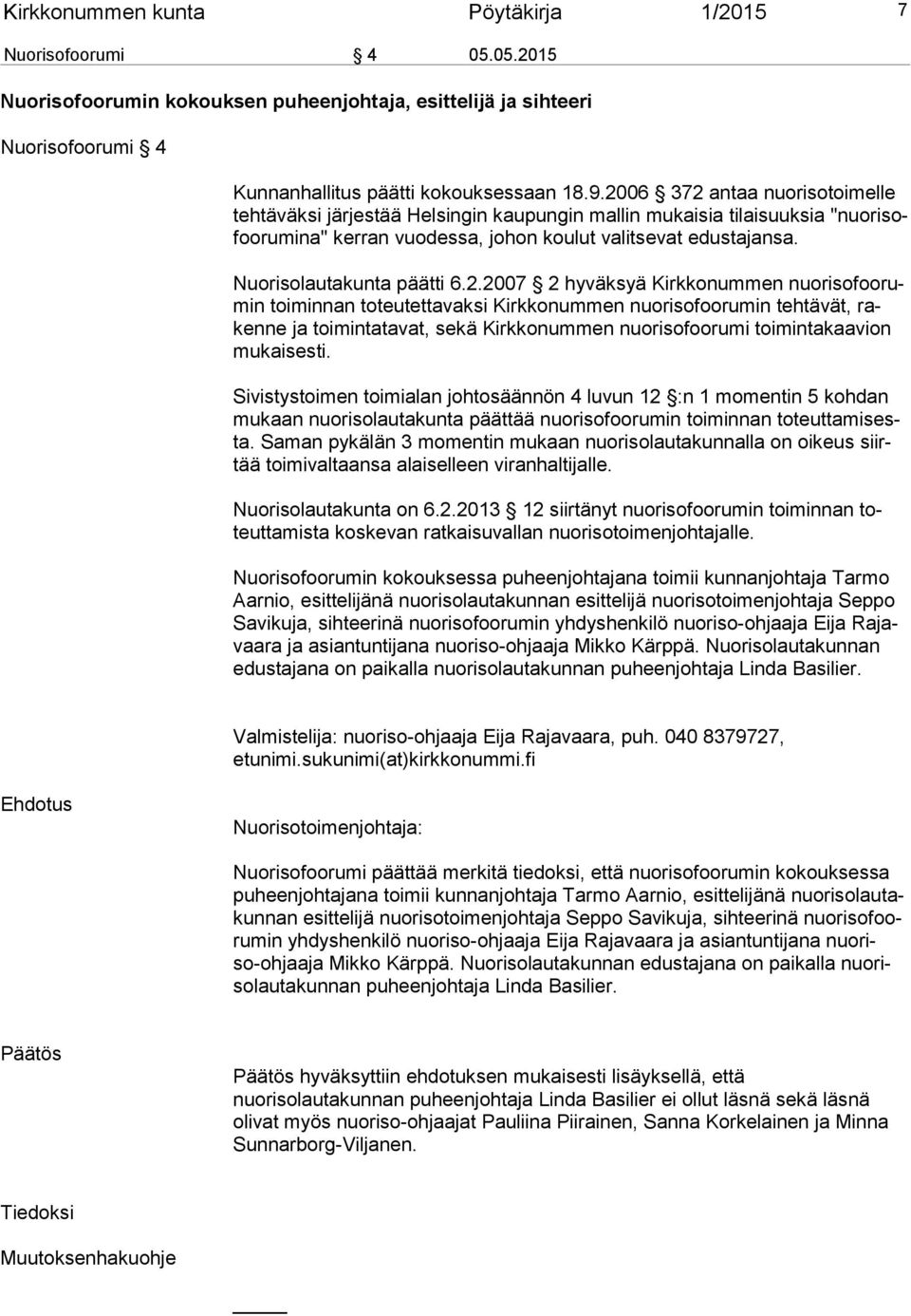 Nuorisolautakunta päätti 6.2.