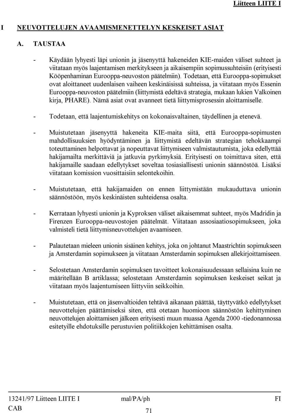 Eurooppa-neuvoston päätelmiin).