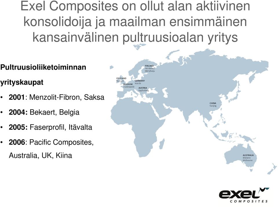 Pultruusioliiketoiminnan yrityskaupat 2001: Menzolit-Fibron, Saksa