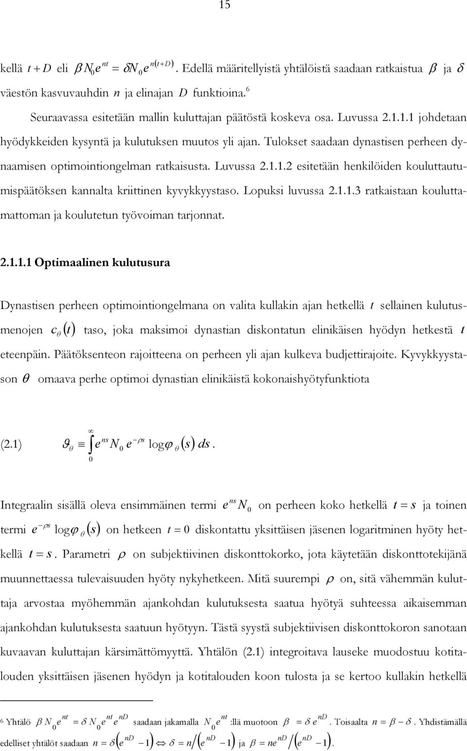 ..3 ratkastaa kouluttamattoma ja kouluttu työvoma tarjoat.