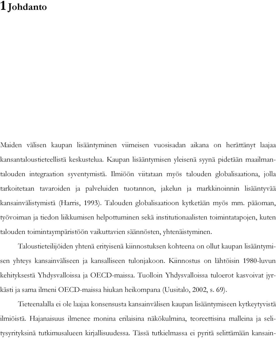 pääoma työvoma ja tdo lkkums hlpottum skä sttutoaalst tomtatapoj kut taloud tomtaympärstöö vakuttav sääöst yhtästym.
