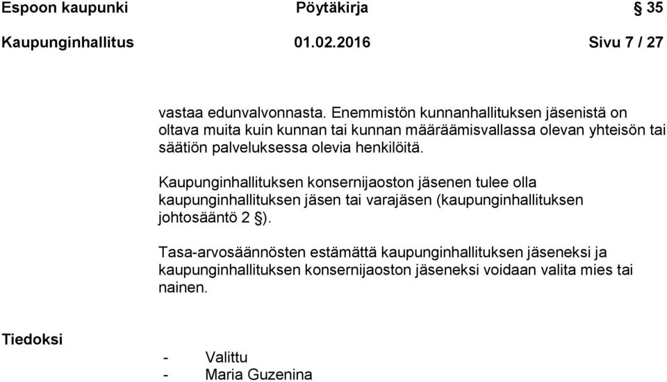 olevia henkilöitä.