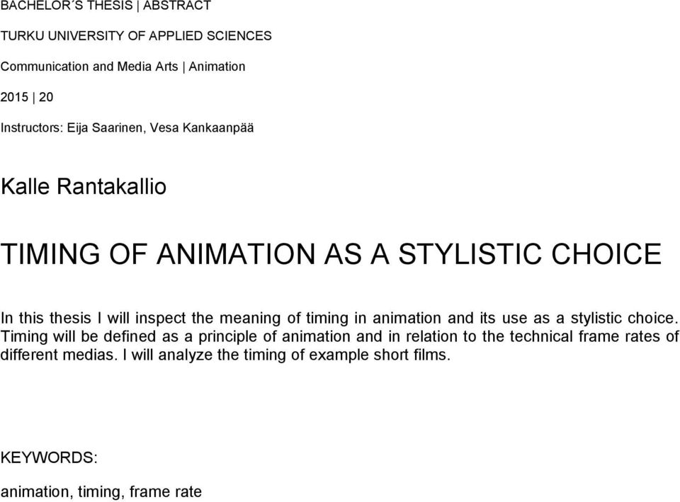 timing in animation and its use as a stylistic choice.