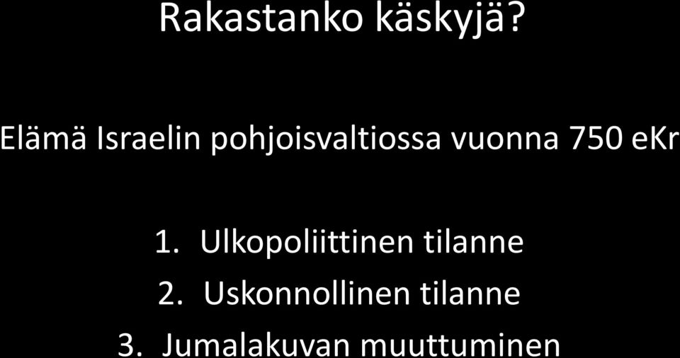 Ulkopoliittinen tilanne 2.