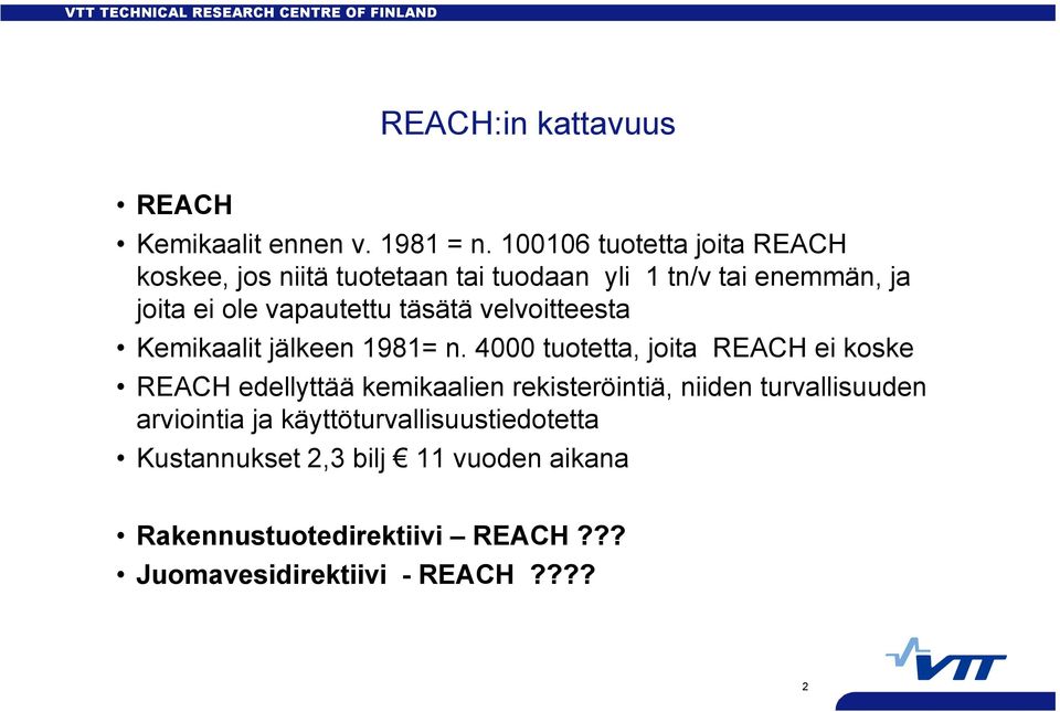 täsätä velvoitteesta Kemikaalit jälkeen 1981= n.