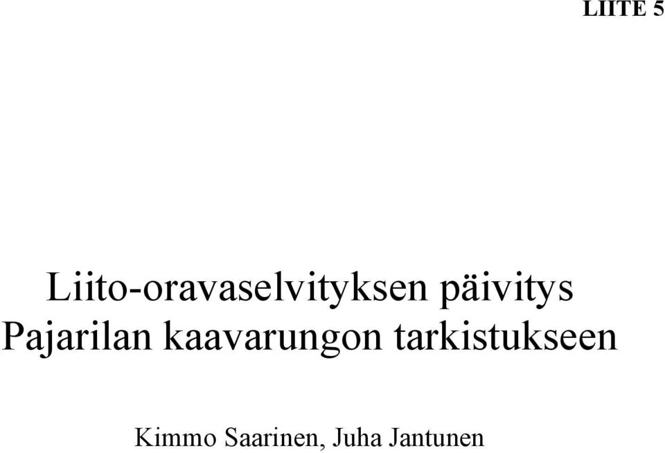 päivitys Pajarilan