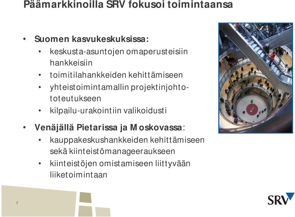 projektinjohtototeutukseen kilpailu-urakointiin valikoidusti Venäjällä Pietarissa ja Moskovassa: