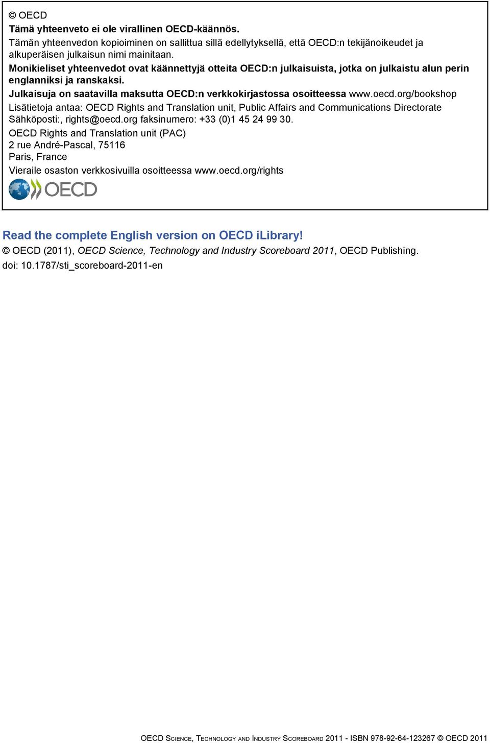 Julkaisuja on saatavilla maksutta OECD:n verkkokirjastossa osoitteessa www.oecd.
