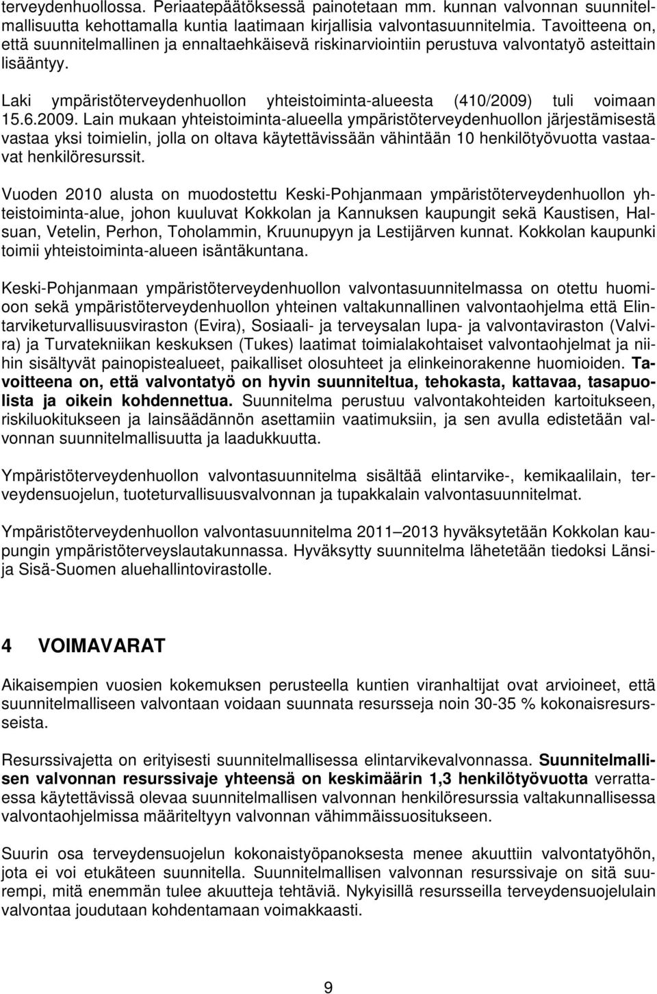 Laki ympäristöterveydenhuollon yhteistoiminta-alueesta (410/2009)