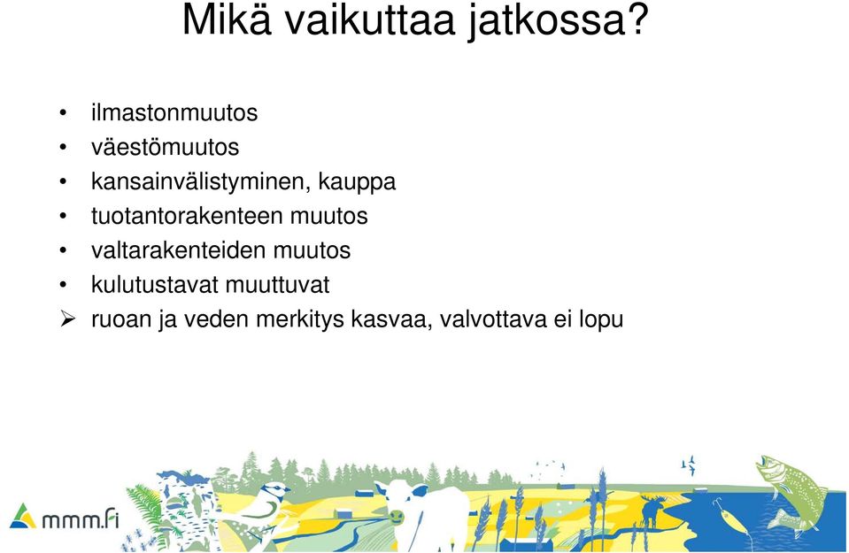 kauppa tuotantorakenteen muutos valtarakenteiden