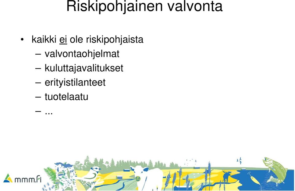 valvontaohjelmat