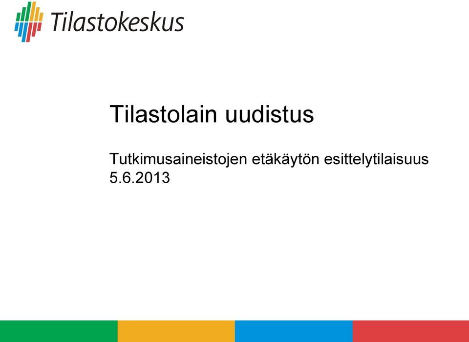 Tutkimusaineistojen