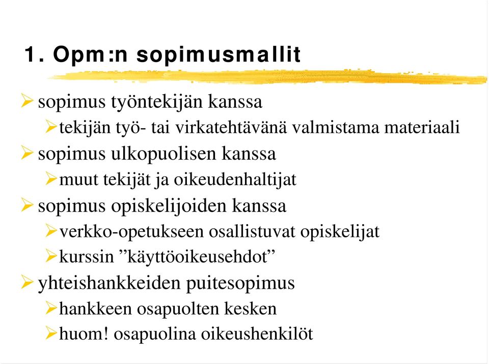 sopimus opiskelijoiden kanssa verkko-opetukseen osallistuvat opiskelijat kurssin