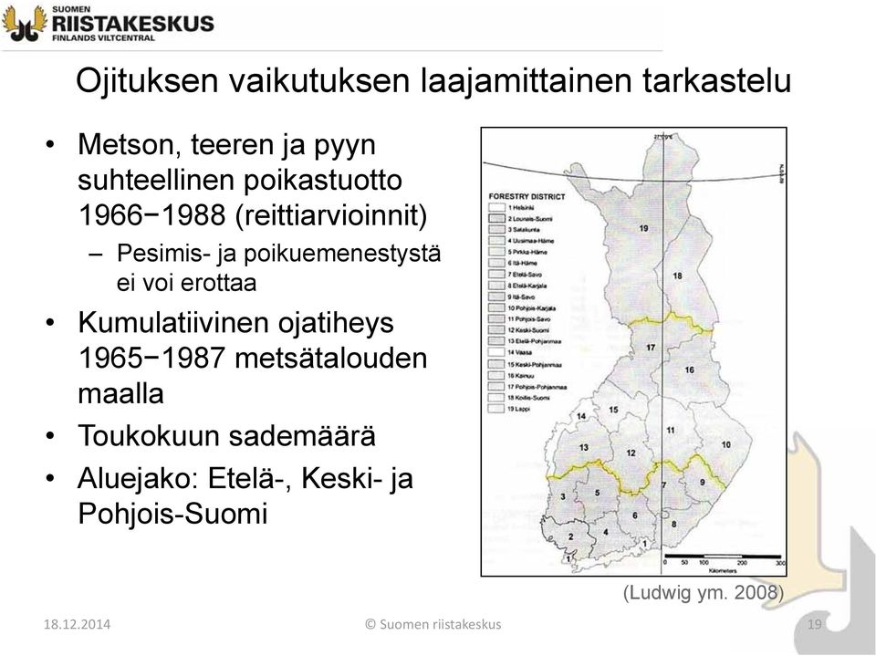 erottaa Kumulatiivinen ojatiheys 1965 1987 metsätalouden maalla Toukokuun sademäärä