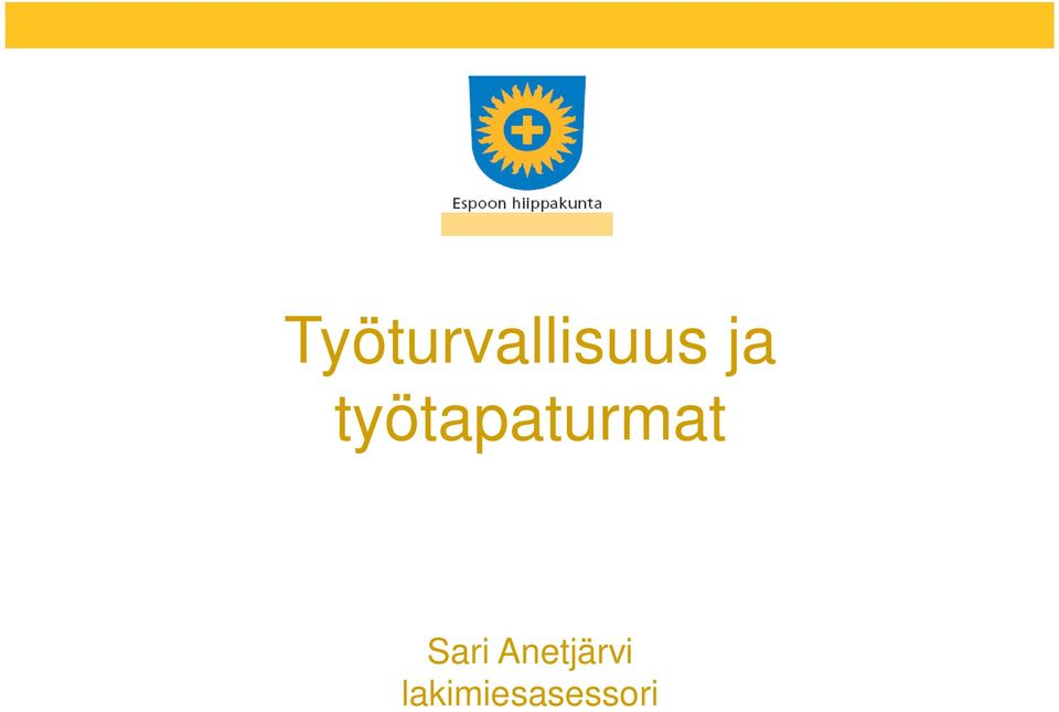 työtapaturmat