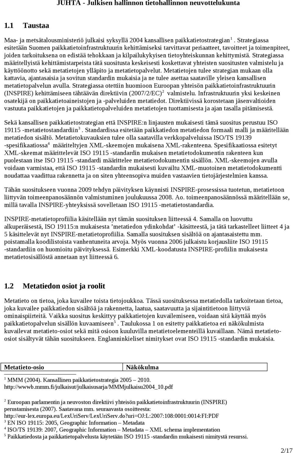 tietoyhteiskunnan kehittymistä.
