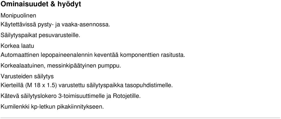 Korkea laatu Automaattinen lepopaineenalennin keventää komponenttien rasitusta.