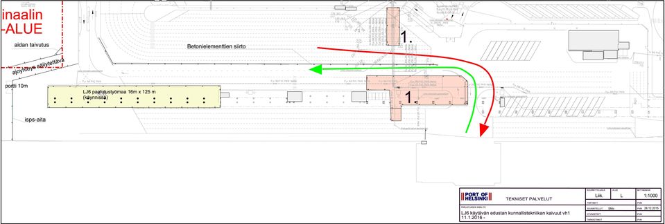 00 57 LJ6 paalutustyömaa 16m x 125 m (käynnissä) 1.