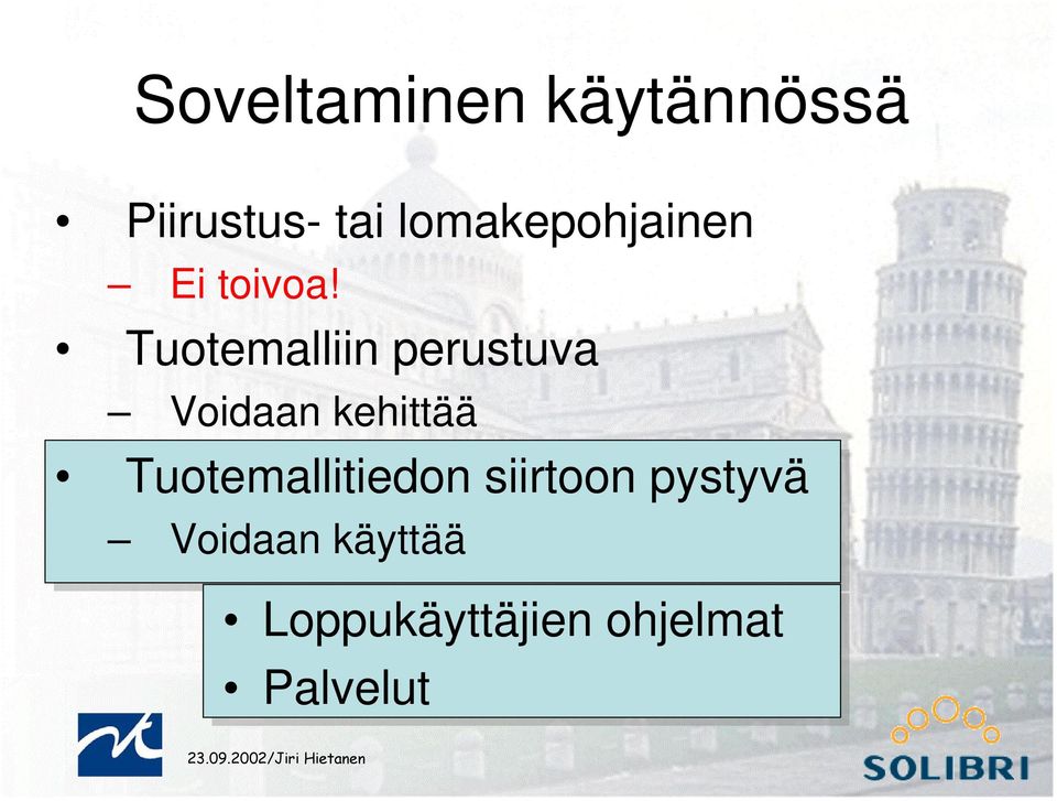 Tuotemalliin perustuva Voidaan kehittää