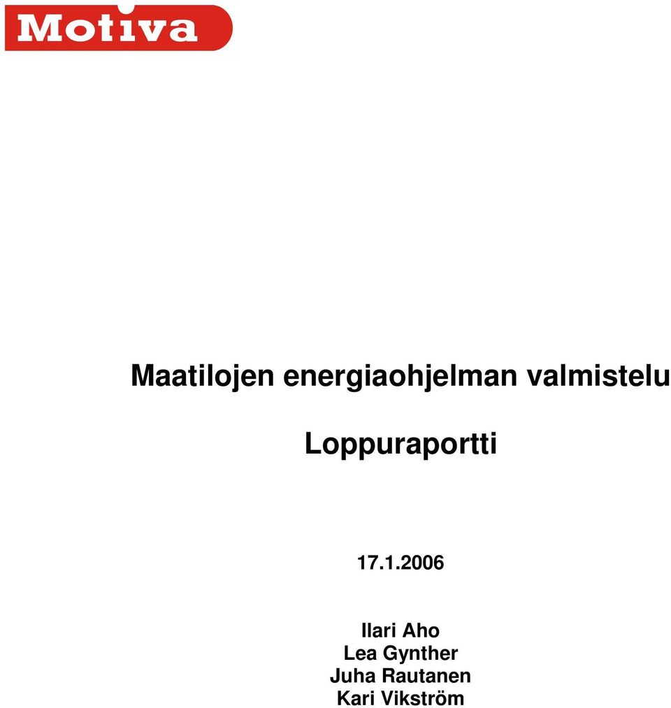 1.2006 Ilari Aho Lea