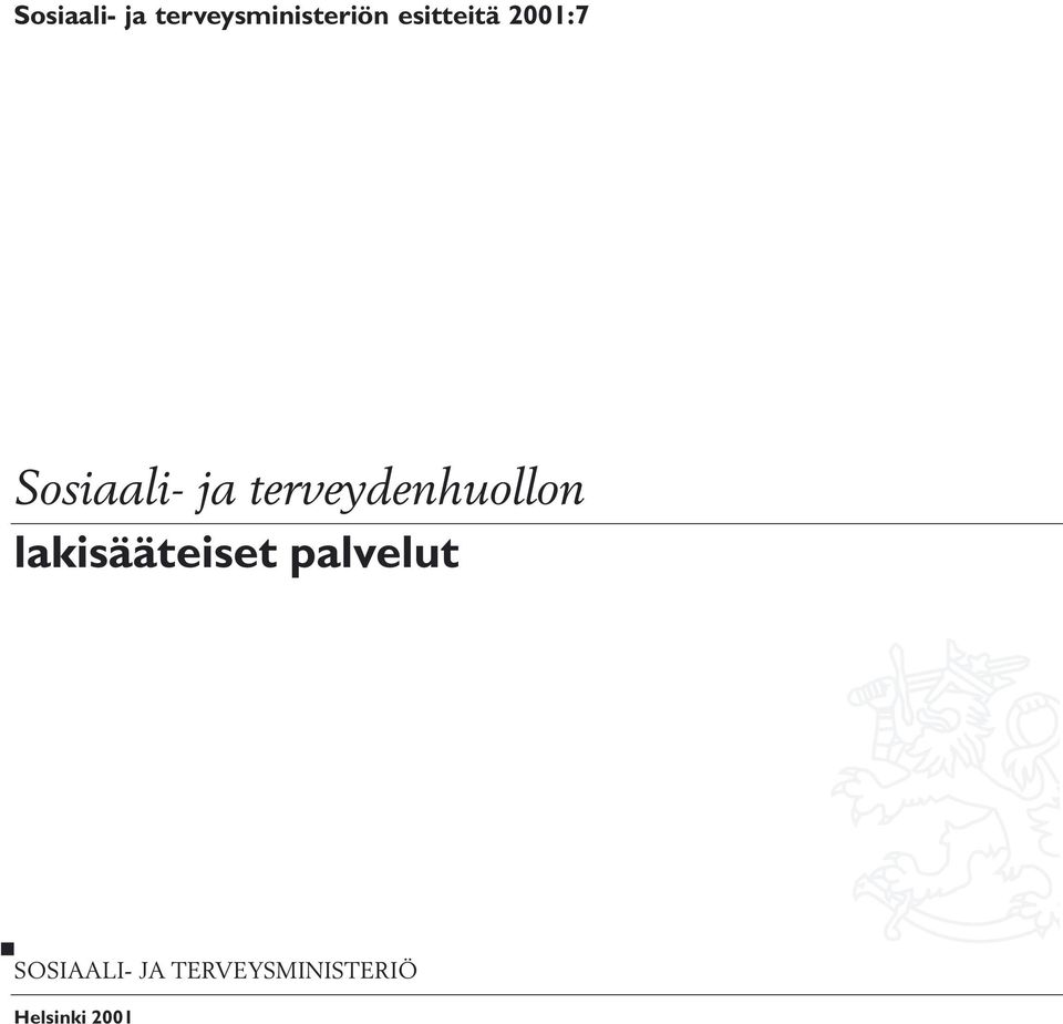 terveydenhuollon lakisääteiset