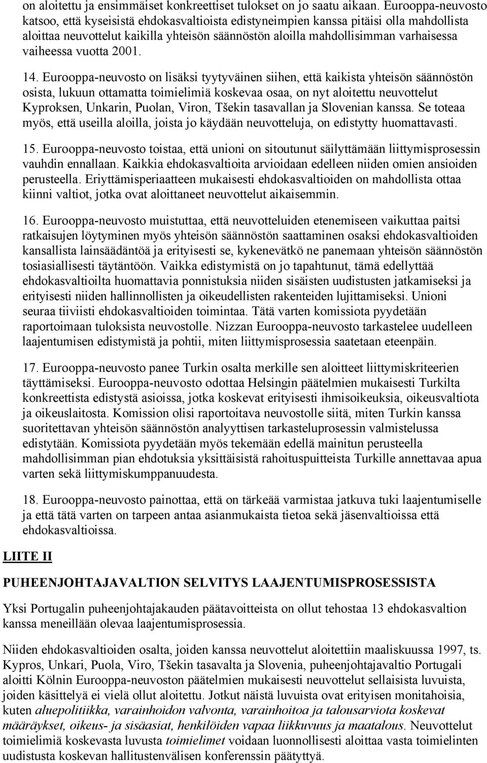 vaiheessa vuotta 2001. 14.