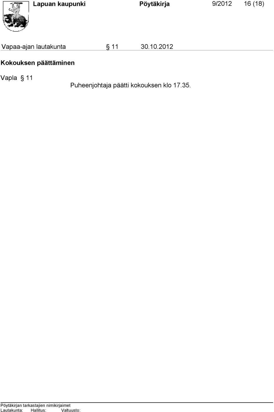 2012 Kokouksen päättäminen Vapla 11