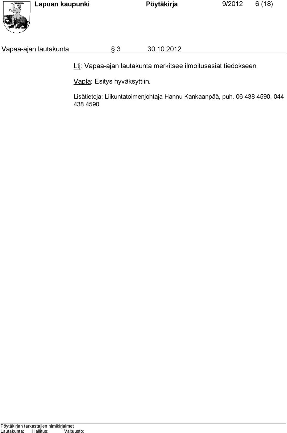 2012 Ltj: Vapaa-ajan lautakunta merkitsee ilmoitusasiat