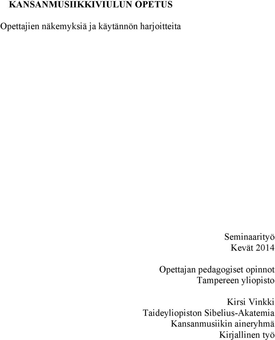 pedagogiset opinnot Tampereen yliopisto Kirsi Vinkki