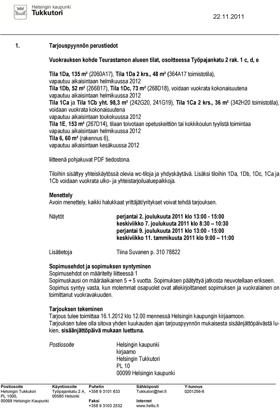 1Ca ja Tila 1Cb yht. 98,3 m² (242G20, 241G19), Tila 1Ca 2 krs.