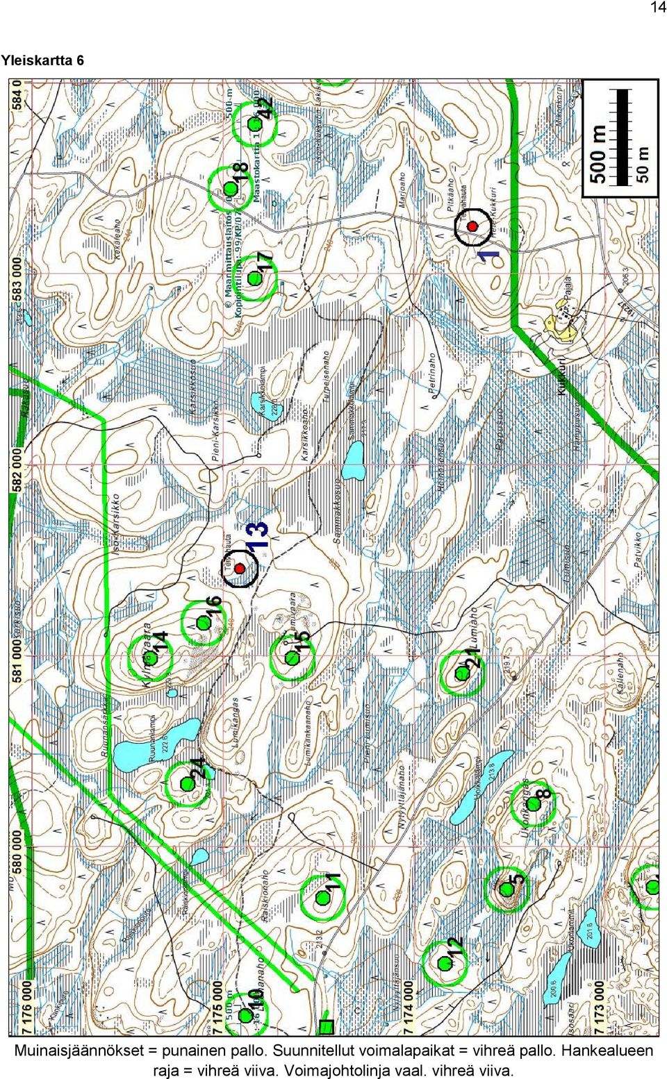 Suunnitellut voimalapaikat = vihreä