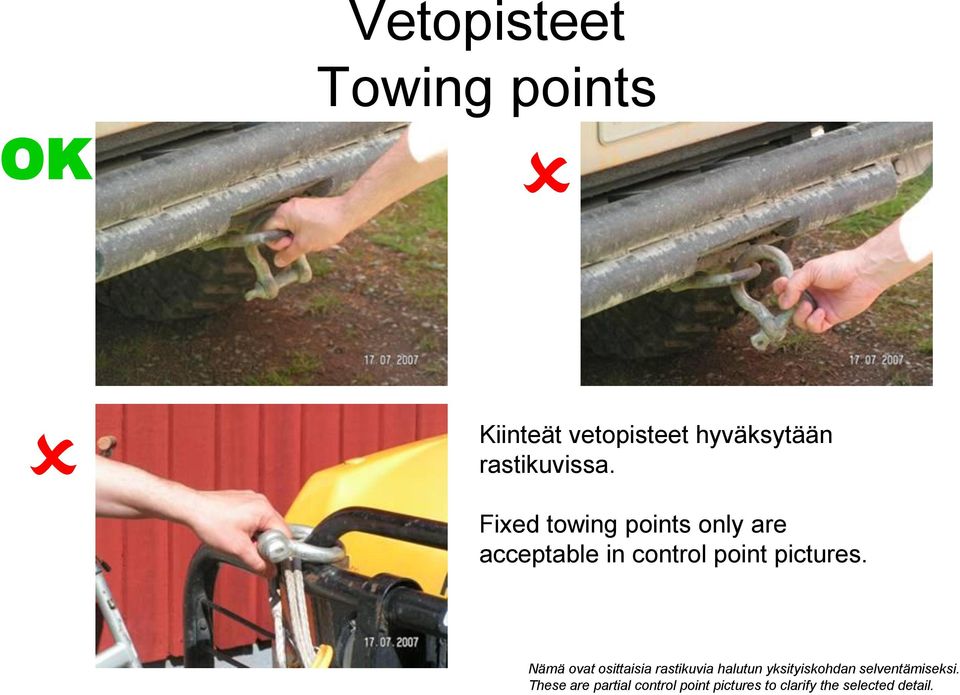 Fixed towing points only are acceptable in control point pictures.