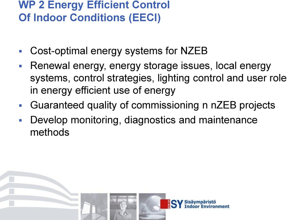 strategies, lighting control and user role in energy efficient use of energy
