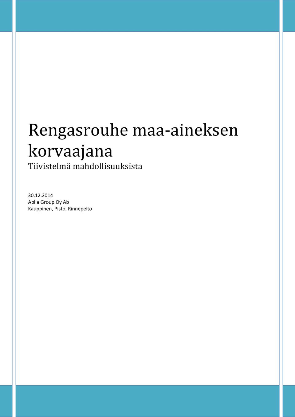 mahdollisuuksista 30.12.