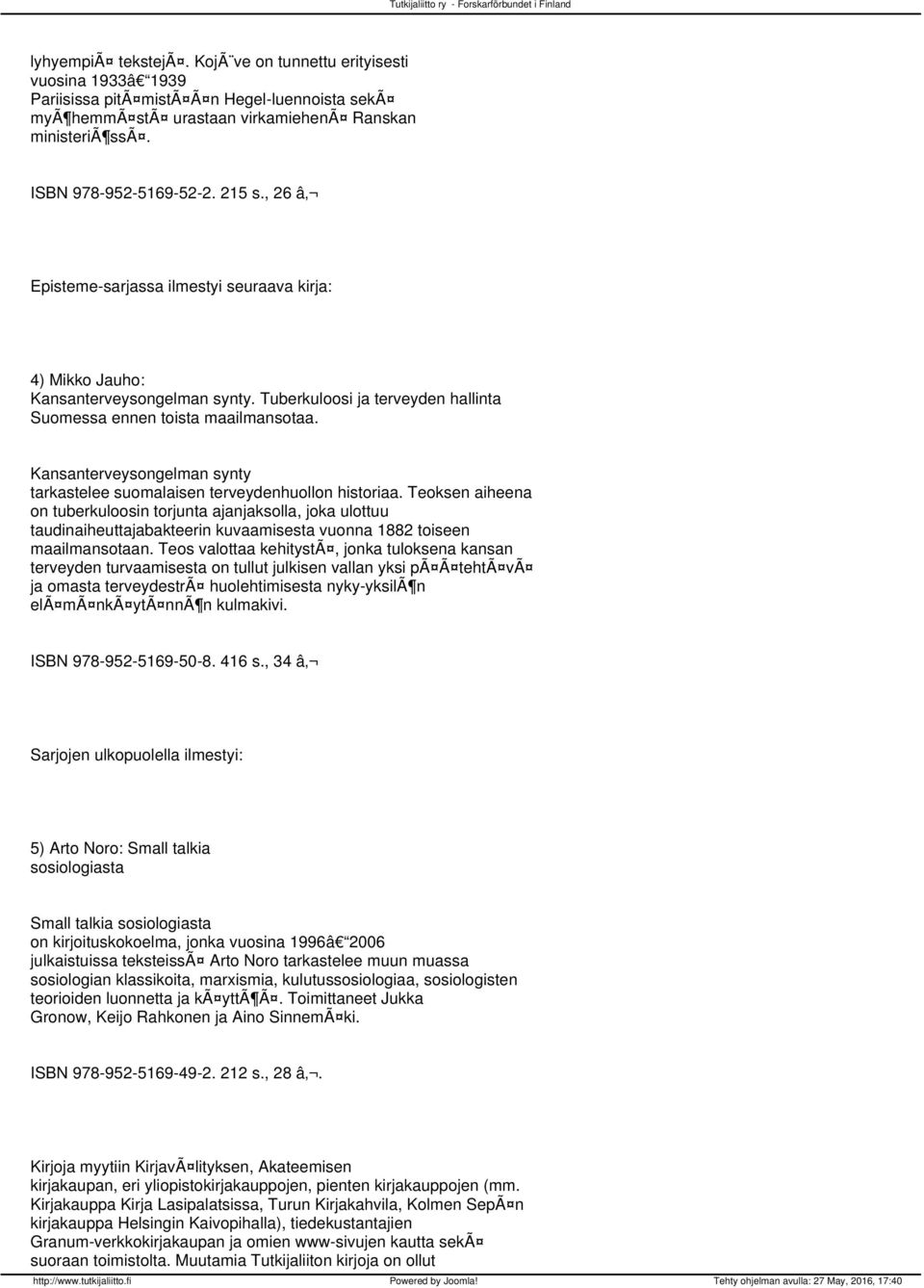 Kansanterveysongelman synty tarkastelee suomalaisen terveydenhuollon historiaa.