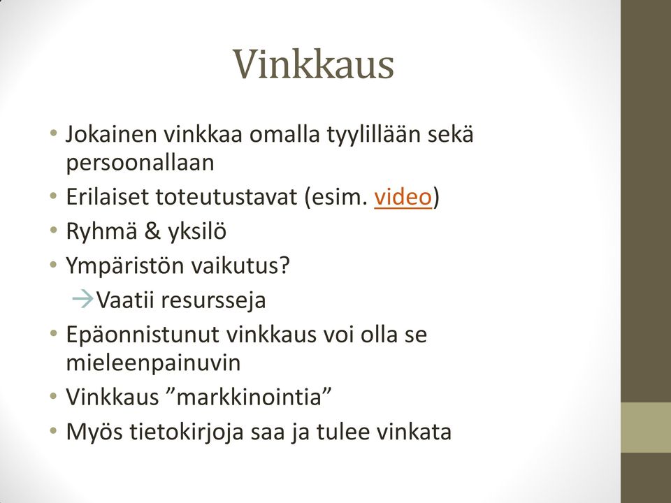 video) Ryhmä & yksilö Ympäristön vaikutus?