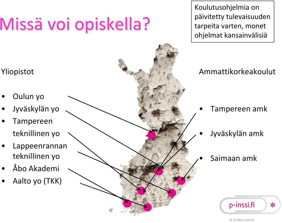 ohjelmat kansainvälisiä Yliopistot Ammattikorkeakoulut Oulun yo