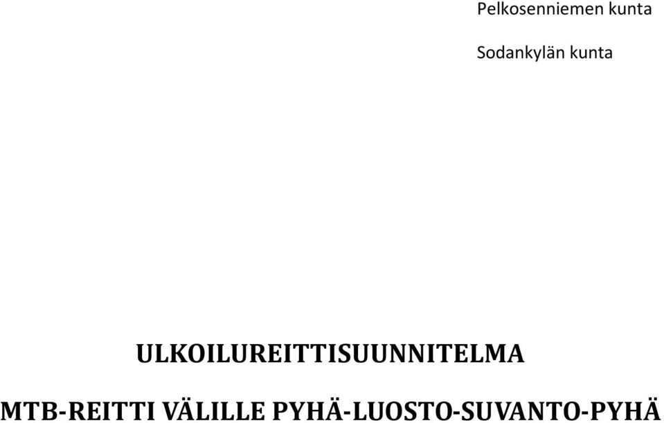 ULKOILUREITTISUUNNITELMA