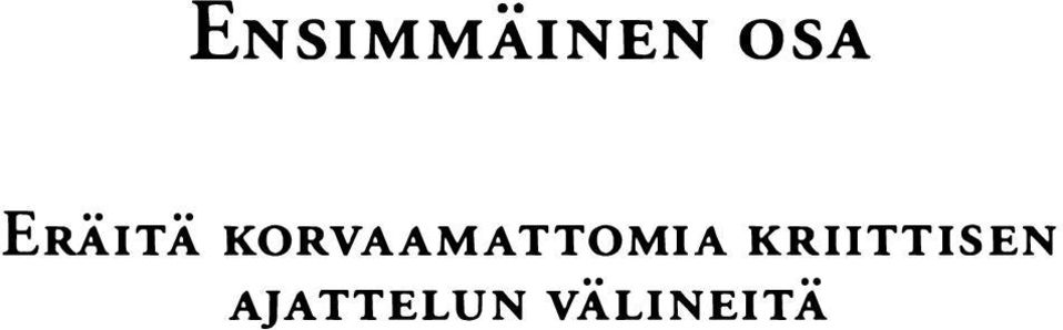 KORVAAMATTOMIA
